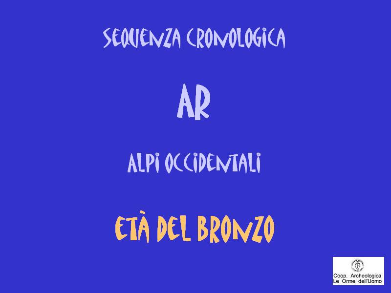 Archeologia e arte rupestre nell’Arco Alpino – Le Alpi occidentali