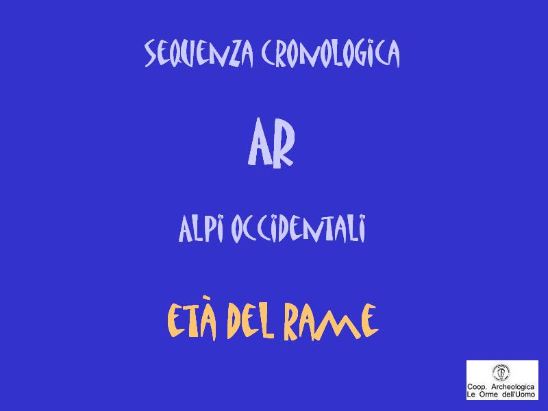 Archeologia e arte rupestre nell’Arco Alpino – Le Alpi occidentali