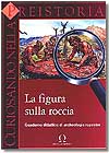 La figura sulla roccia